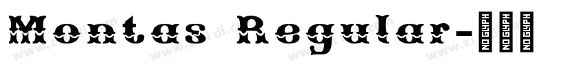 Montas Regular字体转换